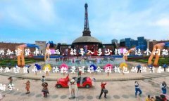 Tokenim是一种加密数字货币钱包，根据其功能和市