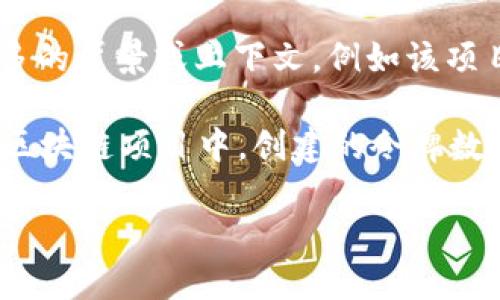 您提到的“tokenim”似乎是一个特定的术语或项目名称，但在我的知识中没有明确的信息。如果您能提供更多的背景或上下文，例如该项目是与区块链、金融、软件开发，还是其他领域相关的，我可能能够为您提供更精确的回答。

一般来说，创建令牌（token）的数量通常取决于多种因素，包括项目的目标、平台的技术限制、经济模型等。在区块链项目中，创建的令牌数量可以根据需求和设计来设定，有的项目可以创建几百万甚至几亿个令牌，而有的则可能只创建有限的几个。

不过，如果“tokenim”指的是特定平台或工具，请您提供更多的细节，以便我能够更准确地回答您的问题。